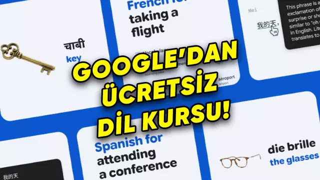 Google'dan Yapay Zekâ Destekli Ücretsiz Yabancı Dil Kursu