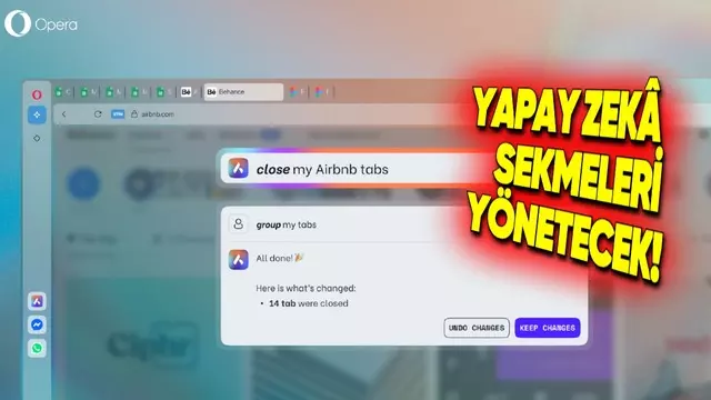 Yapay Zekâ Opera One Tarayıcınızı Kontrol Edebilecek!