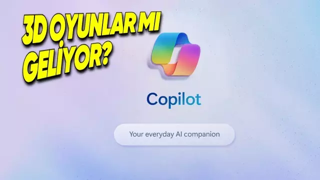 Microsoft, Copilot'a 3 Boyutlu Oyunlar Getirebilir