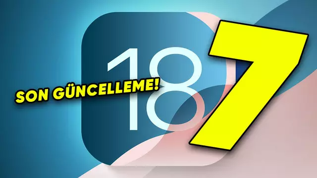 iOS 18.7 Geliyor: İşte iPhone'lara Gelecek Yeni Özellikler