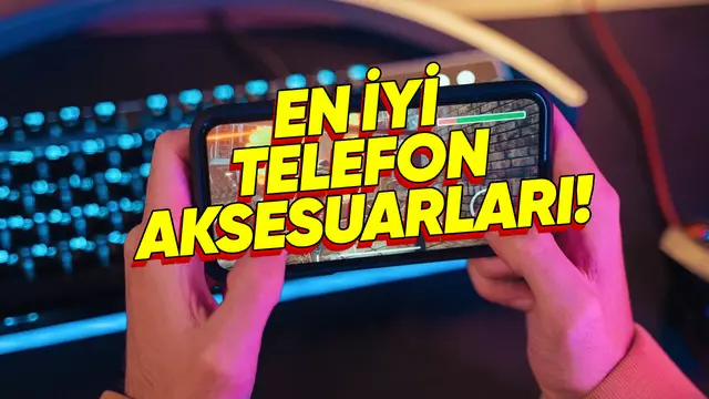 Mobil Oyunculara Karne Hediyesi Olacak En İyi Telefon Aksesuarları