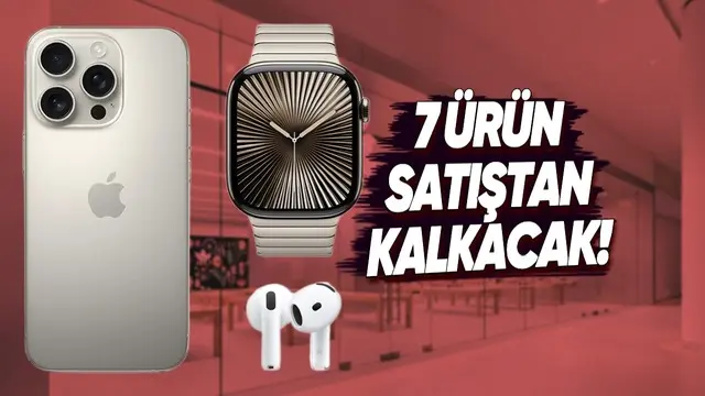 iPhone 17'den Sonra Satışı Durdurulacak 7 Apple Ürünü