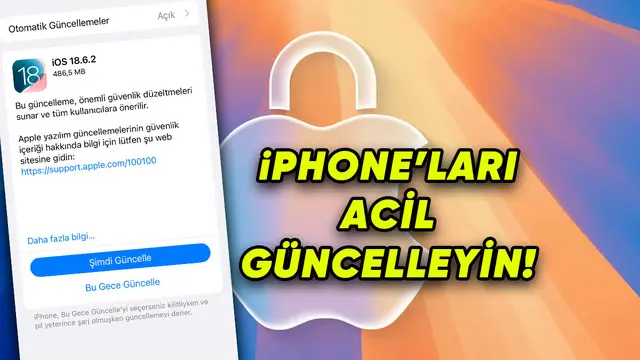 Apple, iOS 18.6.2 Güncellemesini Yayımladı