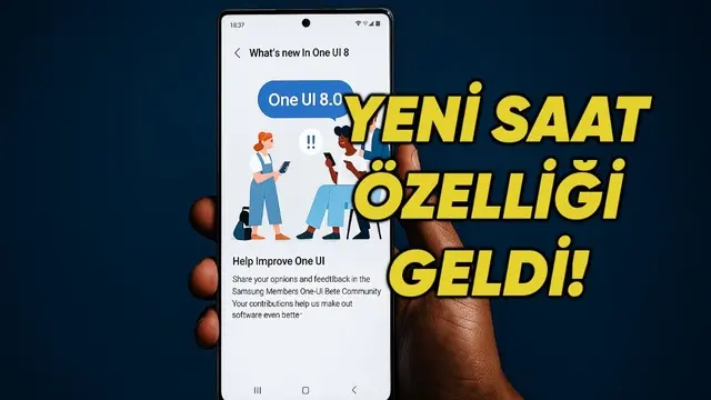 One UI 8'in Yeni Beta Güncellemesi Yayımlandı: İşte Samsung Telefonlara Gelen Yenilikler