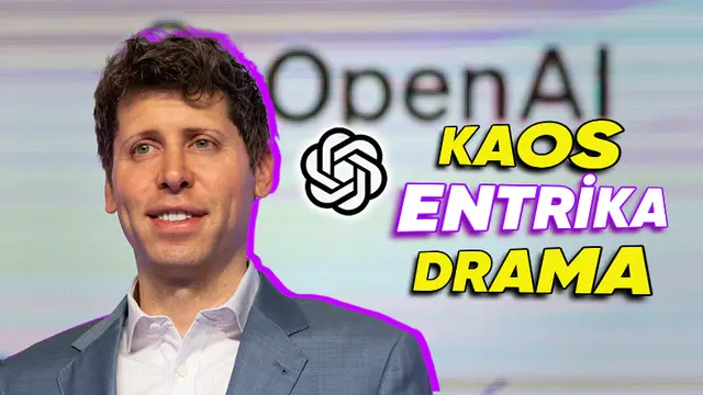 OpenAI’daki Büyük Kriz: Sam Altman Neden Görevden Alındı?