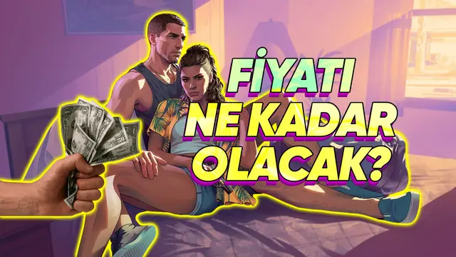 GTA 6'nın Fiyatı Hakikaten 100 Dolar Olabilir mi? 1 GTA 6'nın Fiyatı Gerçekten 100 Dolar Olabilir mi?