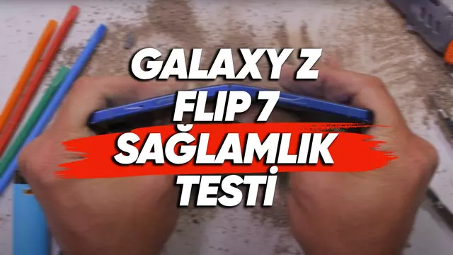 Samsung Galaxy Z Flip 7 Sağlamlık Testine Girdi