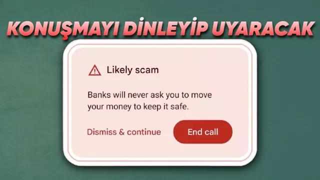 Google, Yapay Zekâyla Dolandırıcı Aramalarının Önüne Geçecek