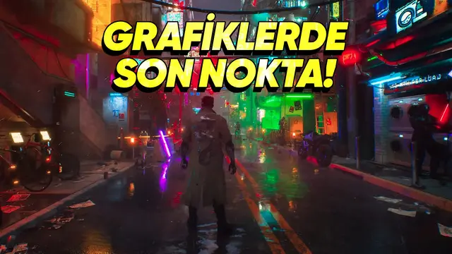 Unreal Engine 5.5.4 ile Grafiklerde Çıta Arşa Çıkarıldı