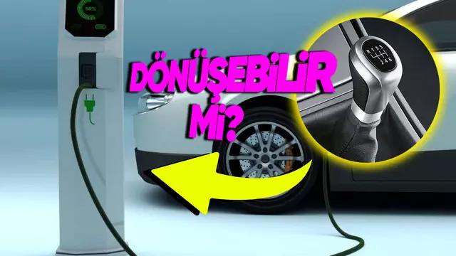 Manuel Vasıta Elektrikliye Dönüştürülebilir mi? 1 Manuel Araç Elektrikliye Dönüştürülebilir mi?