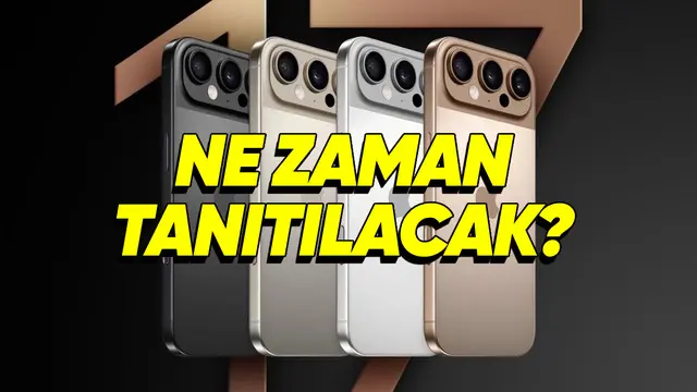 iPhone 17 Serisi Ne Zaman Tanıtılacak?