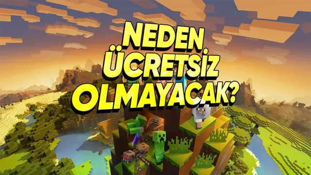 Minecraft'ın Niçin Parasız Oynanamayacağı Açıklandı 1 Minecraft'ın Neden Ücretsiz Oynanamayacağı Açıklandı