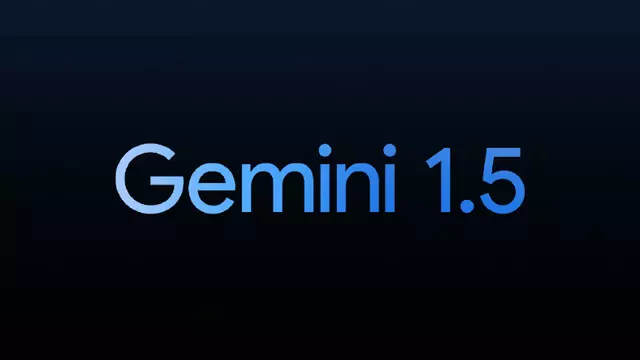 Google, En Yeni Yapay Zekâ Modeli Gemini 1.5'i Tanıttı