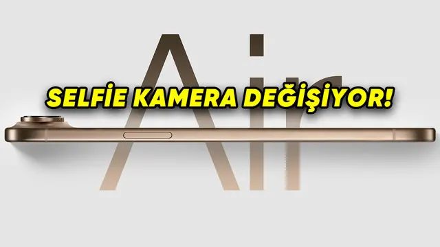 iPhone 17 Air'de Radikal Tasarım Değişikliği