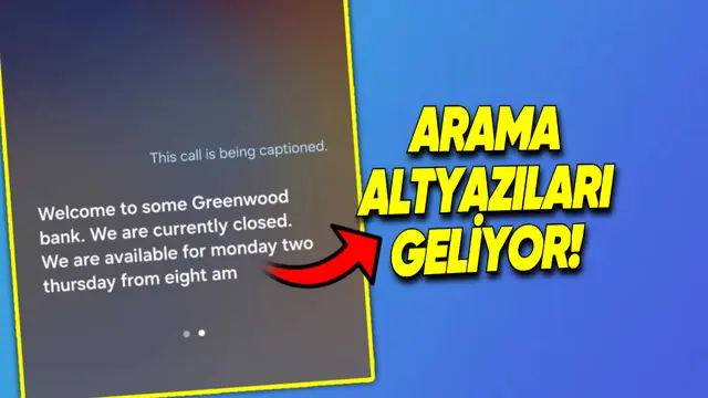 Samsung Telefonlara "Arama Altyazıları" Geliyor!