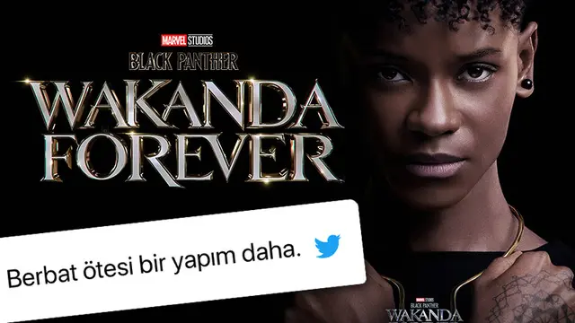 Black Panther: Wakanda Forever Sosyal Medya Yorumları