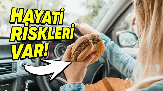 Arabada Neden Asla Yemek Yememelisiniz?