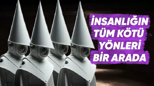 Yapay Zeka Karanlık Tarafı: Irkçılık, Seksistlik ve Dahası