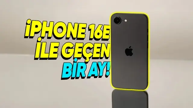 Bir Ay Sonunda iPhone 16e'de Sevdiklerim ve Nefret Ettiklerim