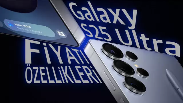 Samsung Galaxy S25 Ultra - Fiyatı, Tasarımı ve Özellikleri 1 Samsung Galaxy S25 Ultra - Fiyatı, Tasarımı ve Özellikleri