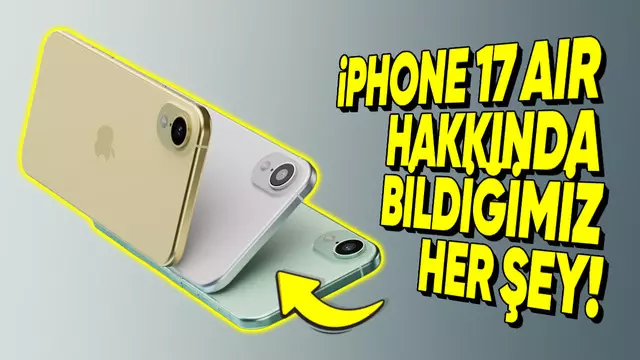 iPhone 17 Air Hakkında Bildiğimiz Her Şey 1 iPhone 17 Air Hakkında Bildiğimiz Her Şey