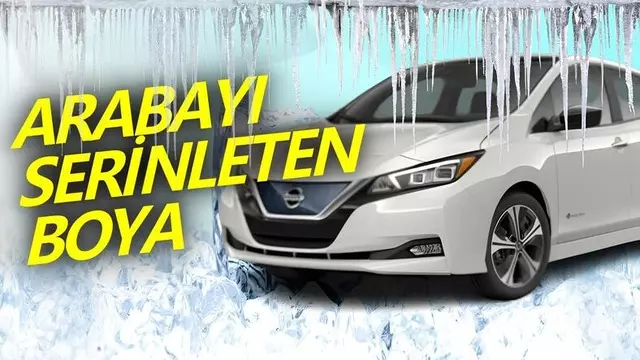 Nissan'dan Araçların Isınmasını Engelleyecek Soğuk Boya