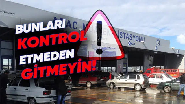 Araç Muayenesine Gitmeden Önce Yapılması Gerekenler