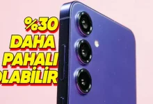 Samsung Galaxy S25 Serisi Çok Daha Pahalı Olarak Gelebilir