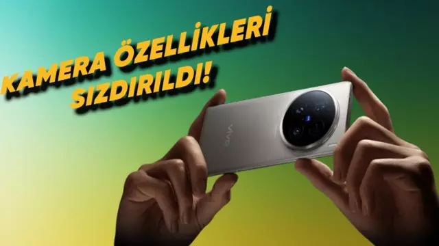 Vivo X200 Pro'nun Kamera Özellikleri Ortaya Çıktı