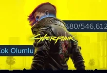 Cyberpunk 2077, "Çok Olumlu" Etiketi Aldı!