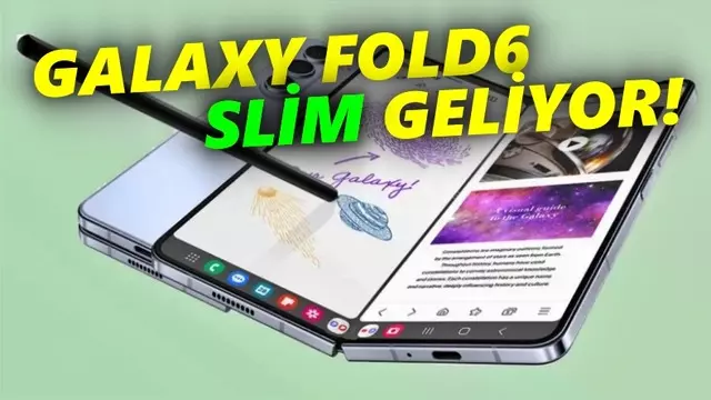 Samsung Galaxy Fold6 Slim Geliyor! 1 Samsung Galaxy Fold6 Slim Geliyor!