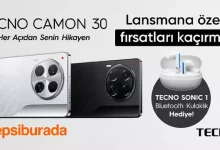 TECNO CAMON 30, Lansmana Özel Fırsatlarla Hepsiburada’da