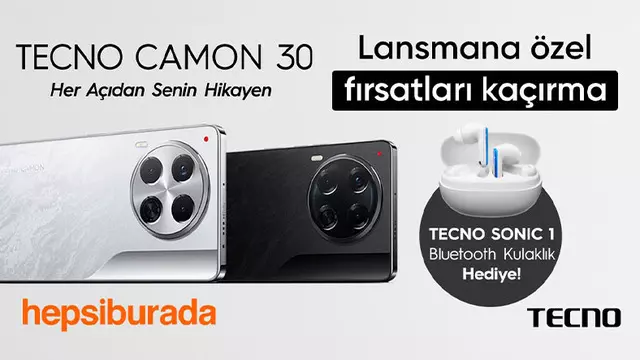TECNO CAMON 30, Lansmana Özel Fırsatlarla Hepsiburada’da