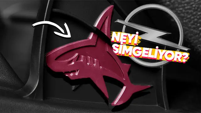 Opel Marka Otomobillerde Neden Köpek Balığı Simgesi Var?