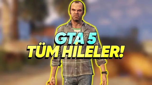 GTA 5 Hileleri: İşe Yarar 25 Şahane GTA 5 Şifresi - 2025