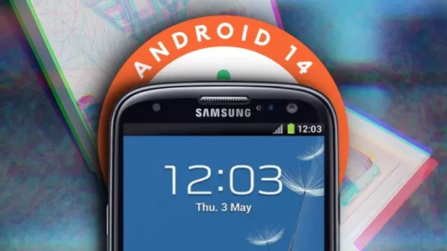 Samsung Galaxy S3 ve Galaxy Note2'ye Android 14 Geldi