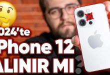 2024’te iPhone 12 ALMAYA Değer mi?