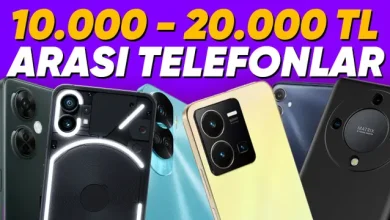 10.000 - 20.000 TL Arası En İyi Telefonlar!