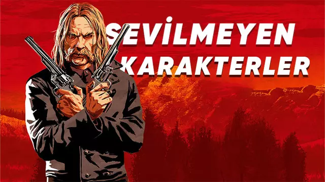 Oyuncuların Öfke Duyduğu Oyun Karakterleri