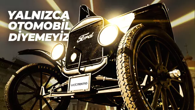 Ford Model T Hakkında Enteresan Bilgiler
