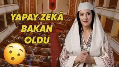 Dünyada Bir İlk: Arnavutluk’un Yeni Bakanı Yapay Zekâ Oldu