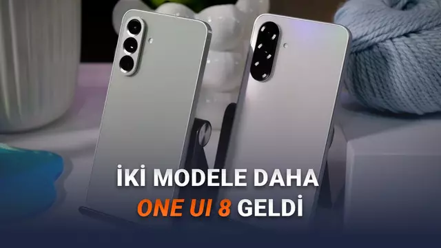 Samsung'un İki Orta Segment Modeli Daha One UI 8 Güncellemesine Kavuşuyor 1 Samsung'un İki Orta Segment Modeli Daha One UI 8 Güncellemesine Kavuşuyor