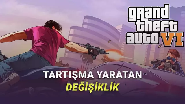 GTA 6'da İyi mi Kötü mü Bilemediğimiz Değişiklik! Oyuncular İkiye Bölündü