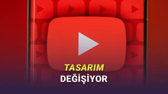 YouTube'un Mobil Uygulama Tasarımı Değişiyor: İşte Yeni Tasarım