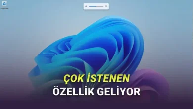 Yıllardır İstenen Bir Özellik Nihayet Windows 11'e Geliyor