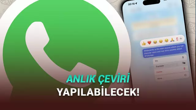 iPhone Sahiplerine Müjde: WhatsApp'a Mesaj Çeviri Özelliği Geliyor!