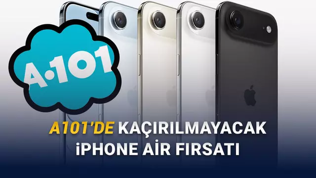 A101, Uygun Fiyata iPhone Air Satıyor: Hem de Vade Ayrımsız 3 Ay Taksitle! 1 A101, Uygun Fiyata iPhone Air Satıyor: Hem de Vade Farksız 3 Ay Taksitle!