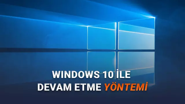 Microsoft Yarın Windows 10 Desteğini Sonlandıracak: İşte 1 Yıl Daha Ücretsiz Güncelleme Almak İçin Yapmanız Gerekenler