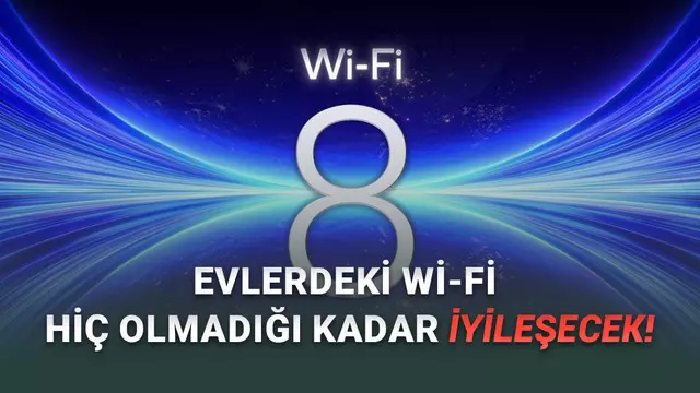 TP-Link, Wi-Fi 8'e Resmen Geçti: Peki Bizi Ne Bekliyor?