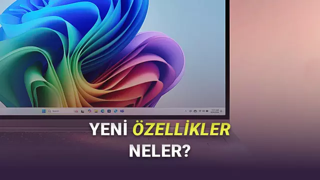 Windows 11'e 10'dan Fazla Yeni Özellik Geldi